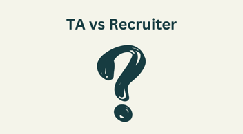 TA vs recruiter